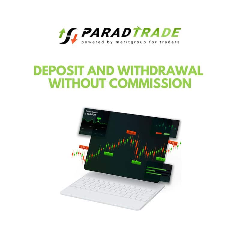 ParadTrade Eliminates Commission Fees on Deposits and Withdrawals