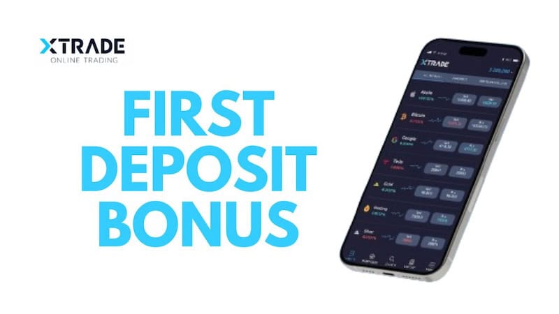 Xtrade First Deposit Bonus