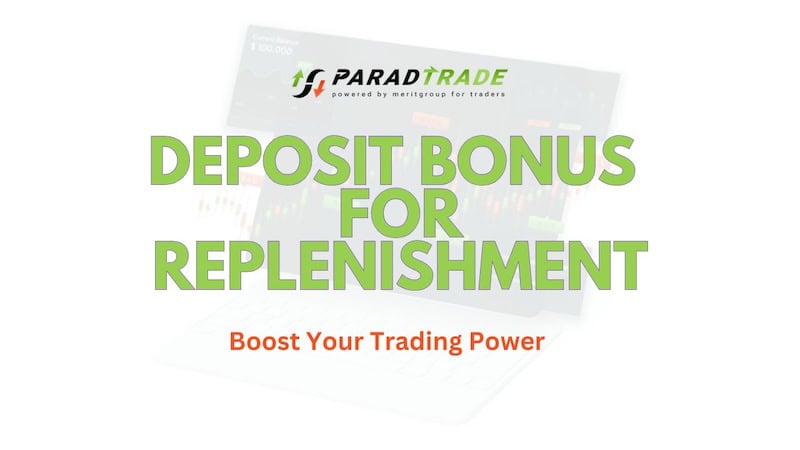 ParadTrade Deposit Bonus