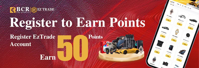 Earn 50 Points with EzTrade Registration: A Limited-Time Promotion from BCR