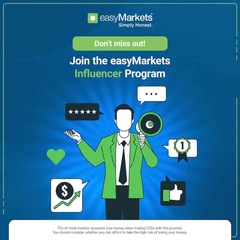 easyMarkets Launches Influencer Program with Exclusive Rewards & Partnership Opportunities