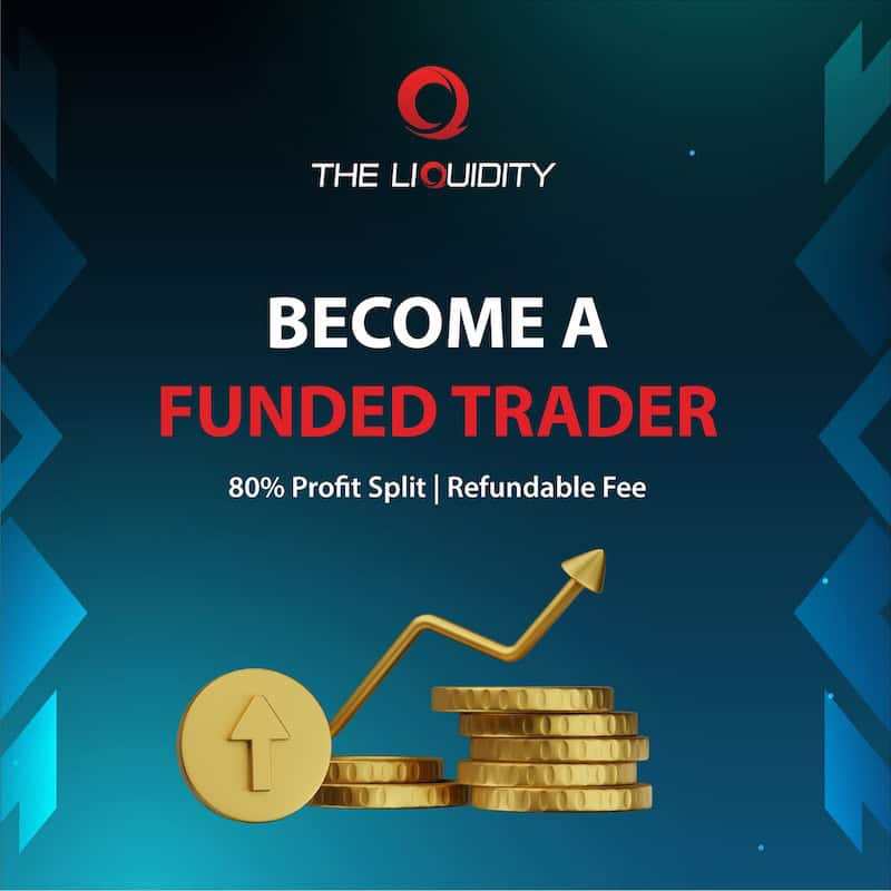 The Liquidity Funded Trader Challenge: Earn Up to 80% Profit Split with Fast-Track Funding