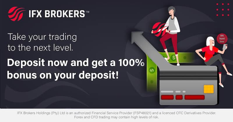 IFX Brokers - 100% Deposit Bonus
