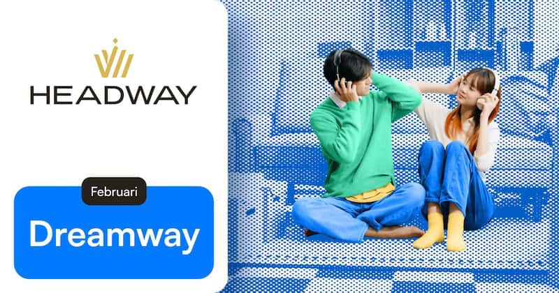 Celebrate Love this Valentine’s Day with Headway's Dreamway Giveaway
