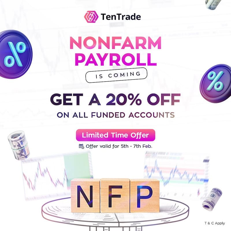 TenTrade Announces 20% Discount on Funded Accounts for NFP Trading