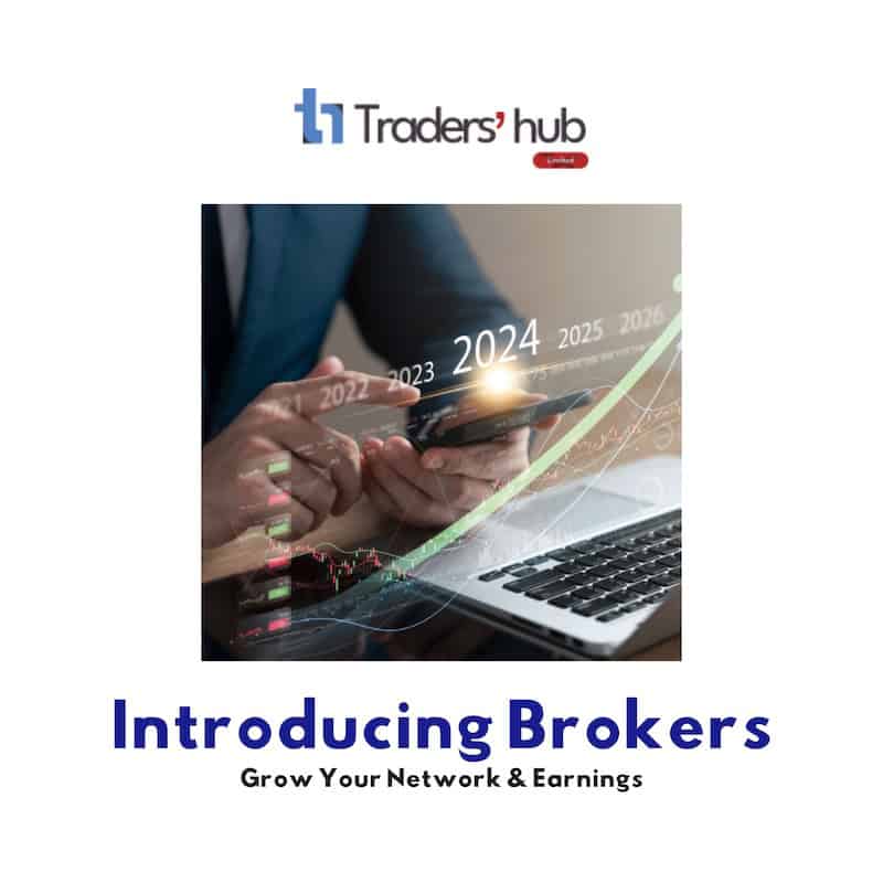 Earn Competitive Rewards with Traders’ Hub Introducing Broker Program