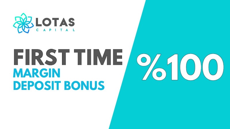 Lotas Capital - 100% Margin Bonus