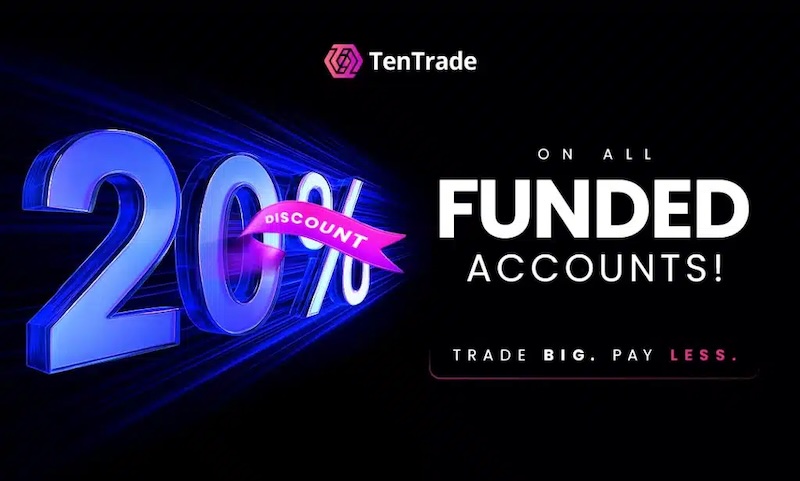 TenTrade Extends 20% Discount on Funded Accounts and Announces Major Rule Changes for Traders