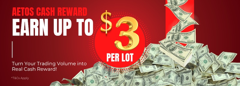 AETOS Announces May Cash Reward Promotion: Earn Up to $3 per Lot in Cashback