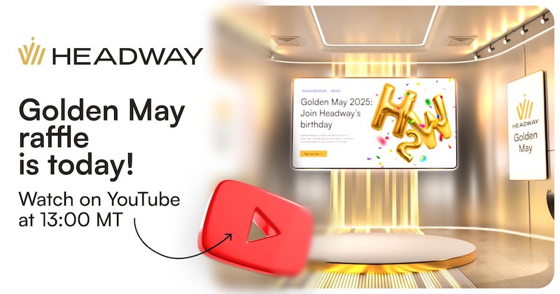 Headway Broker Unveils Golden May 2025 Raffle Winners in $100,000 Giveaway Event