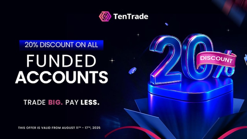 Trade Bigger with 20% Off All Funded Accounts — Limited-Time Offer from TenTrade, August 11–17