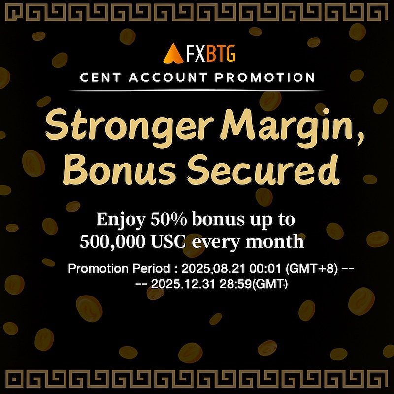 FXBTG Unveils 50% Monthly Deposit Bonus — Up to 500,000 USC in Extra Trading Margin for Cent Account Users