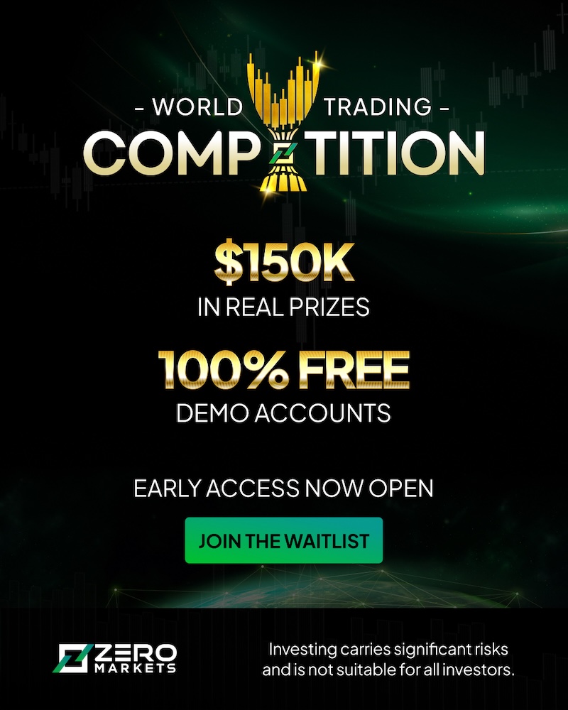 Trade Risk-Free and Win Big — Join ZERO Markets’ $150K World Trading Competition