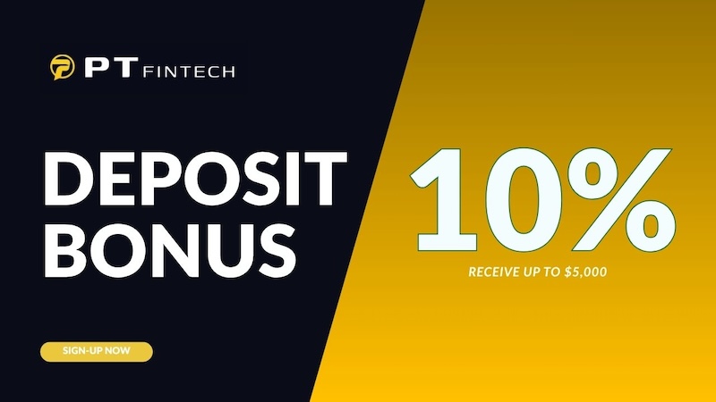 PT Fintech - 10% Deposit Bonus