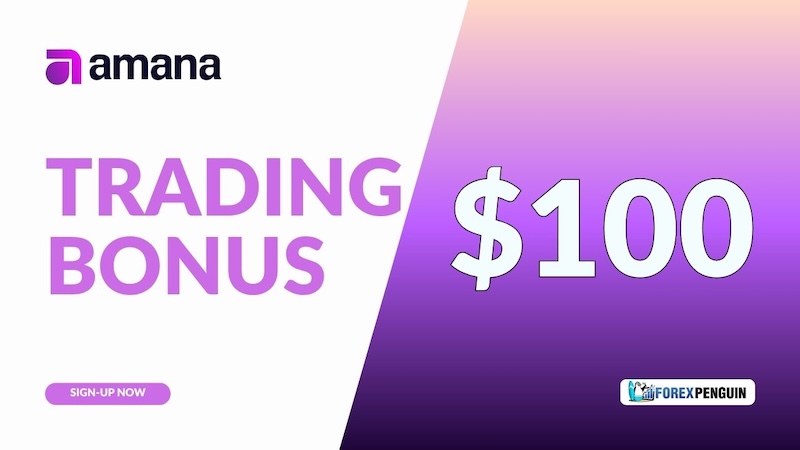 Amana - $100 Trading Bonus