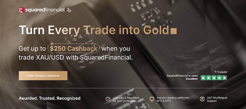 Trade Gold. Get Paid. SquaredFinancial Launches Golden Cashback Up to $250 on XAU/USD Trades