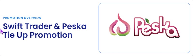 Swift Trader and Peska Launch Limited-Time Bonus Campaign for Japanese Traders