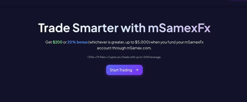 mSamexFx -$200 or 20% Deposit Bonus
