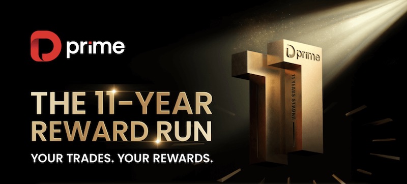 Celebrate 11 Years of Trading Excellence with D Prime: Earn Cash or Premium Gifts Worth Up to $5,000