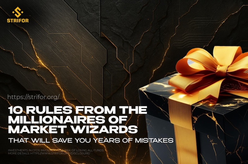Strifor Unveils Free “10 Market Wizards Rules” Guide to Sharpen Trading Skills and Boost Strategy