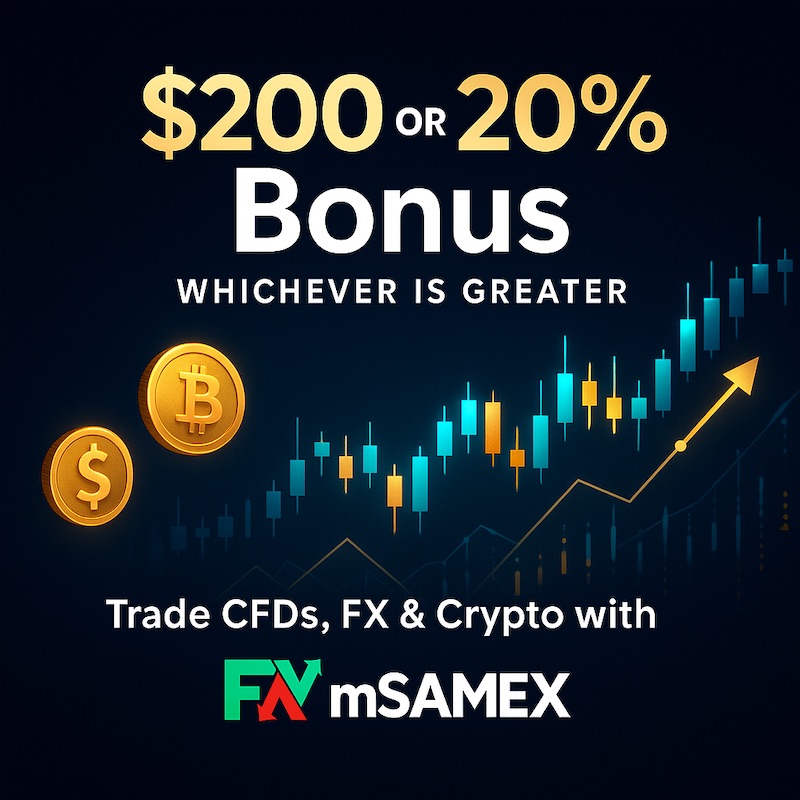 mSamexFx Launches $200 or 20% Trading Bonus — Earn Up to $5,000 Instantly