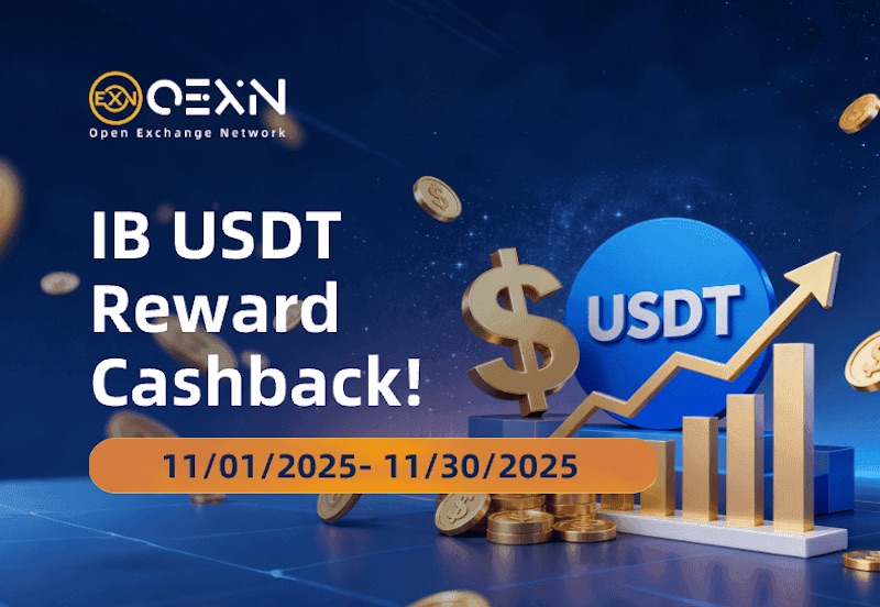OEXN November Promotion: Earn Up to $6,888 USDT IB Cashback – Trade More to Earn More